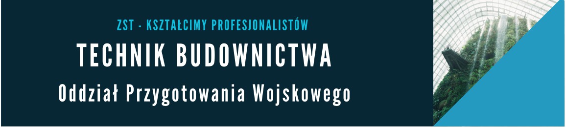 Technik budownictwa - Oddział przygotowania wojskowego